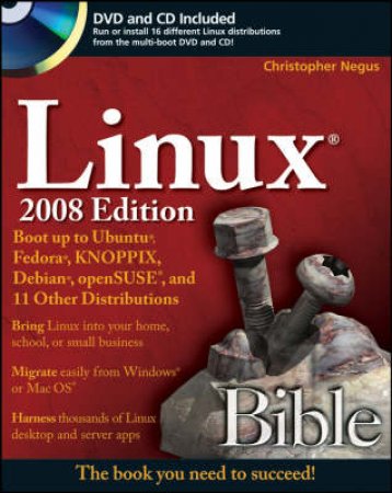 Linux Bible, 2008 Edition by Christopher Negus
