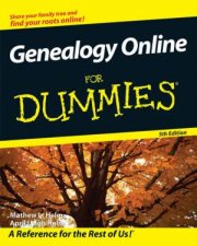 Genealogy Online For Dummies 5th Ed