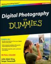 Digital Photography For Dummies 6th Ed