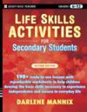 Life Skills Activities for Secondary Students with Special Needs 2nd Ed
