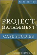 Project Management Case Studies 3rd Ed