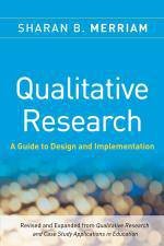 Qualitative Research A Guide to Design and Implementation