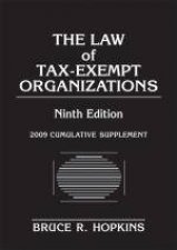 Law of TaxExempt Organizations 9th Ed 2009 Cumulative Supplement