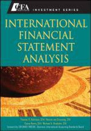International Financial Statement Analysis by Thomas R Robinson et al