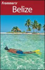 Frommers Belize 3rd Ed