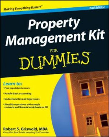 Property Management Kit for Dummies, Second Edition by Robert S Griswold
