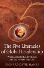 The Five Literacies Of Global Leaders