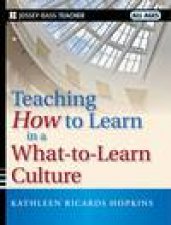 Teaching How to Learn in a WhattoLearn Culture