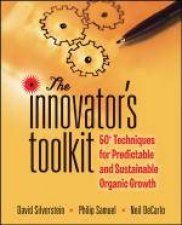 Innovators Toolkit 50 Techniques for Predictable and Sustainable Organic Growth