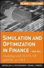 Simulation and Optimization in Finance  Web Site Modeling with Matlab Risk Or VBA