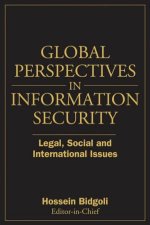 Global Perspectives in Information Security Legal Social and International Issues