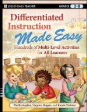 Differentiated Instruction Made Easy Hundreds of MultiLevel Activities for All Learners Grades 26