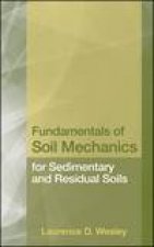 Fundamentals of Soil Mechanics for Sedimentary and Residual Soils