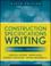 Construction Specifications Writing Principles and Procedures 6th Ed