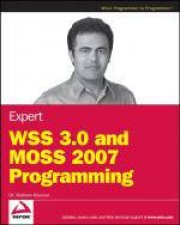 Expert WSS 30 and MOSS 2007 Programming