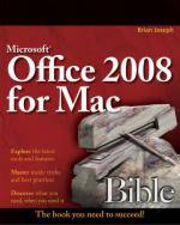 Microsoft Office 2008 for Mac Bible by Sherry Kinkoph Gunter