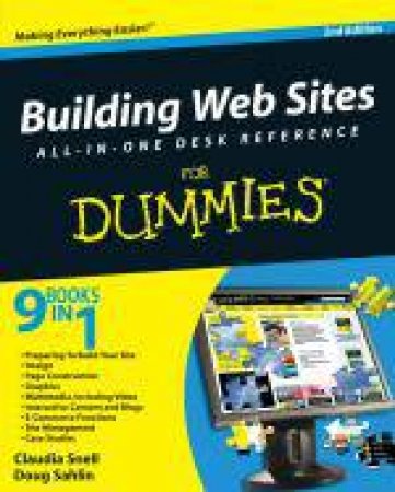 Building Web Sites All-In-One Desk Reference For Dummies®, 2nd Ed by Claudia Snell & Doug Sahlin