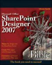 Microsoft Office Sharepoint Designer 2007 Bible