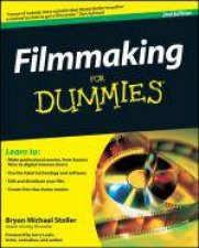 Filmmaking for Dummies 2nd Edition