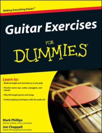 Guitar Exercises for Dummies by Mark Phillips & Jon Chappell