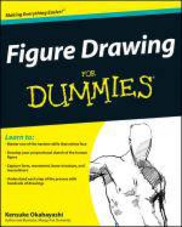 Figure Drawing for Dummies by Kensuke Okabayashi