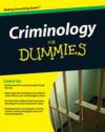 Criminology for Dummies by Steven Briggs