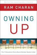 Owning Up The 14 Questions Every Board Member Needs to Ask
