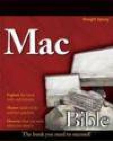 Mac Bible by Dwight Spivey