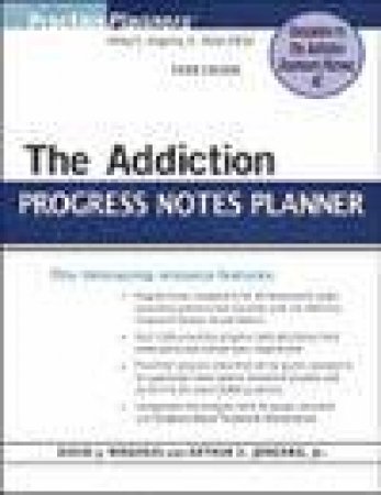 Addiction Progress Notes Planner, 3rd Ed by David J Berghuis & Arthur E Jongsma Jr