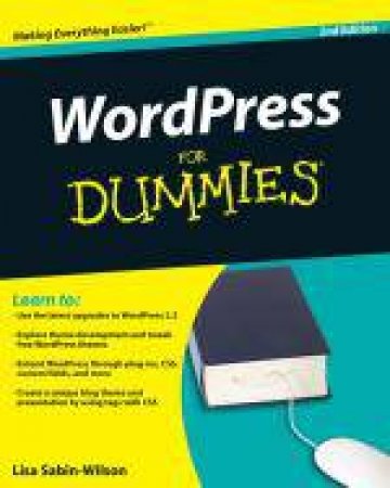 WordPress for Dummies®, 2nd Edition by Lisa Sabin-Wilson