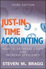 JustinTime Accounting How to Decrease Costs and Increase Efficiency 3rd Ed