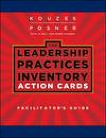 Leadership Practices Inventory (LPI) Action Cards by Various