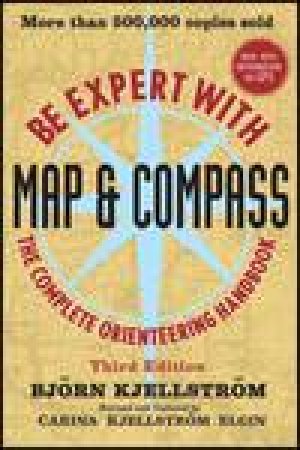 Be Expert with Map and Compass, 3rd Ed