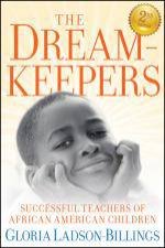 Dreamkeepers Successful Teachers of African American Children 2nd Ed