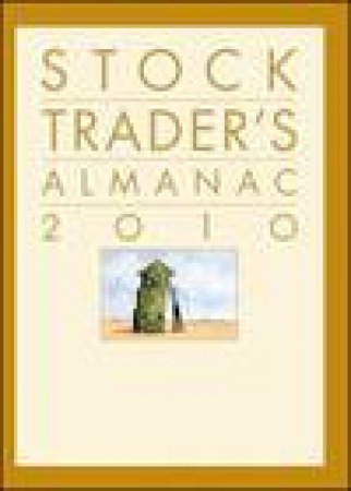 Stock Trader's Almanac 2010 by Jeffrey A Hirsch & Yale Hirsch