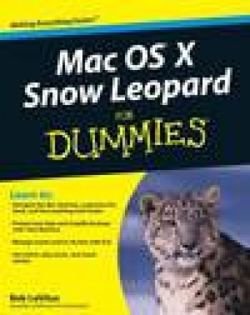 Mac OS X Snow Leopard for Dummies by Bob LeVitus