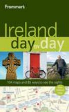 Frommers Day by Day Ireland 1st Ed