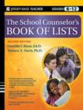The School Counselors Book of Lists 2nd Ed