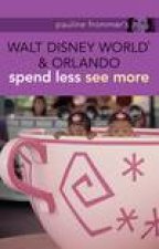 Pauline Frommers Walt Disney World and Orlando 2nd Ed