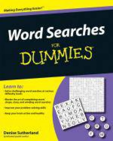 Word Searches for Dummies by Denise Sutherland