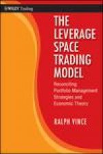 Leverage Space Trading Model Reconciling Portfolio Management Strategies and Economic Theory