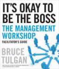 Its Okay to Be the Boss Facilitators Guide Set