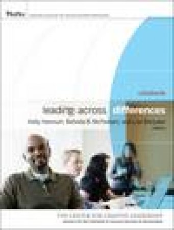 Leading Across Differences: Cases and Perspectives (Casebook) by Various