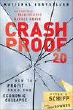 Crash Proof 20 How to Profit From the Economic Collapse