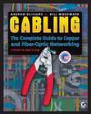 Cabling The Complete Guide to Copper and FiberOptic Networking 4th Ed