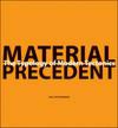 Material Precedent by G P Borden