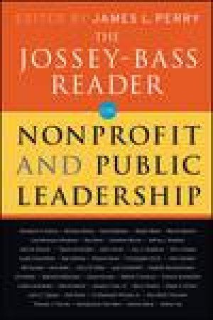 Jossey-Bass Reader on Nonprofit and Public Leadership by Various