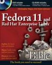 Fedora 11 and Red Hat Enterprise Linux Bible Book and DVD