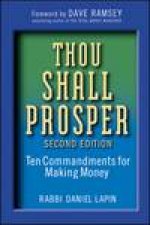 Thou Shall Prosper 2nd Ed Ten Commandments for Making Money