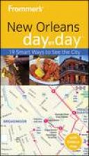 Frommers Day by Day New Orleans 1st Ed